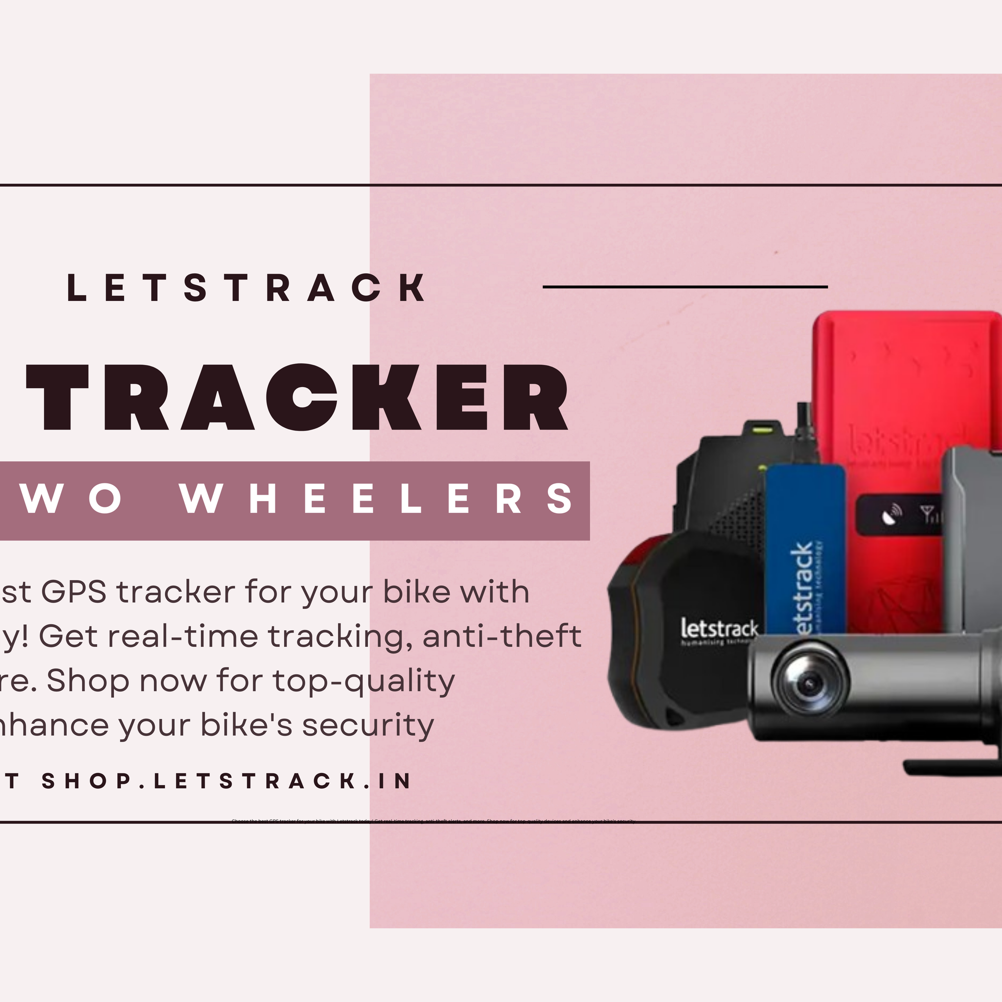 Get the best GPS tracker with real-time tracking and anti-theft features. Shop now and secure your bike with Letstrack!