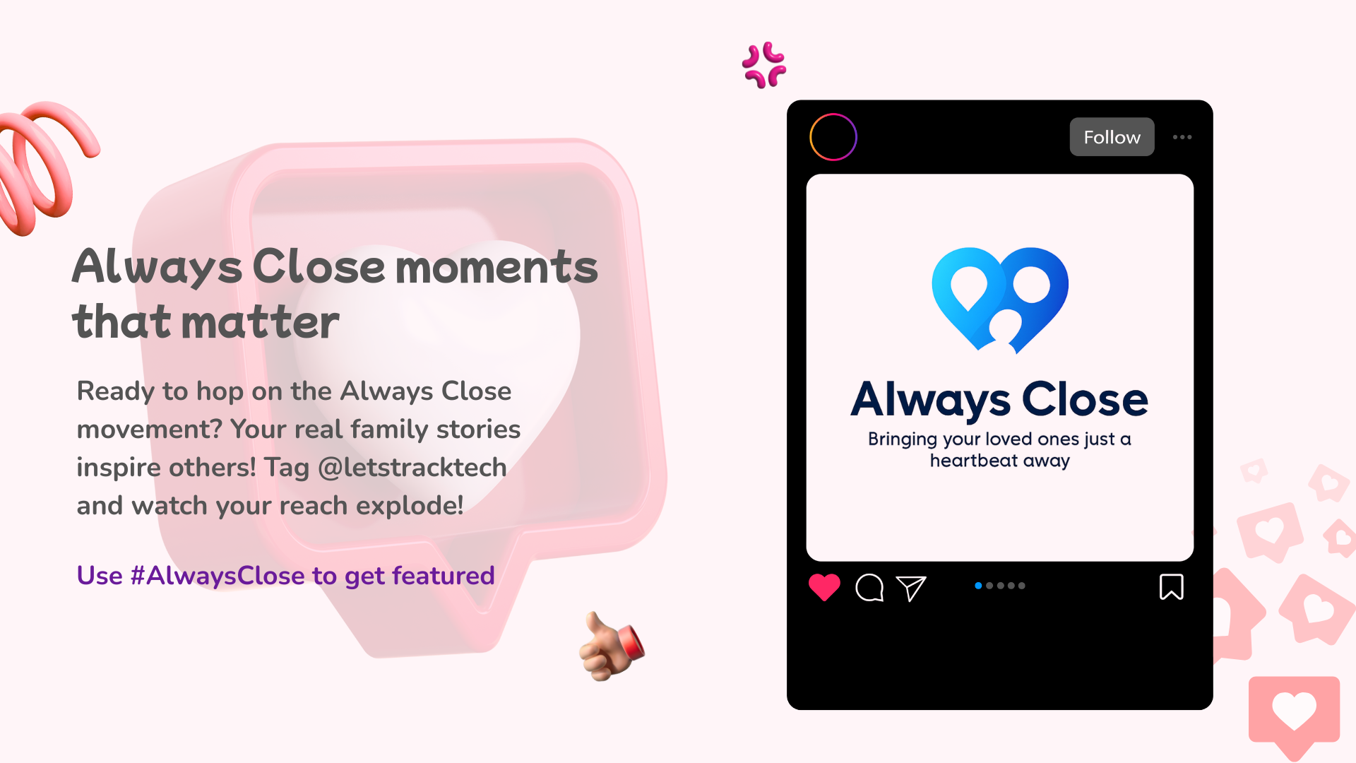 Always Close logo over smartphone screen showing Letstrack family app circle connections